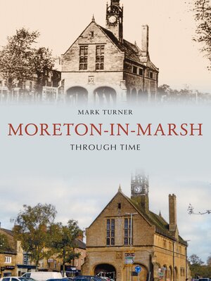 cover image of Moreton-in-Marsh Through Time